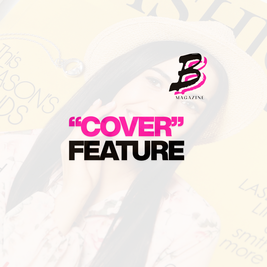 Beautiful Boss Babes Magazine "Cover" Feature