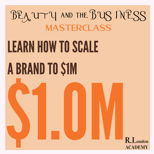 Beauty & The Business Masterclass