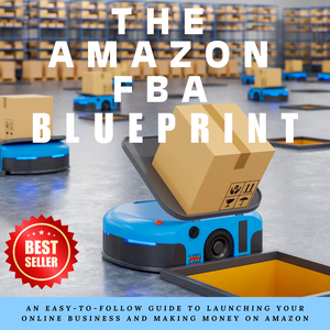 The Amazon FBA Blueprint